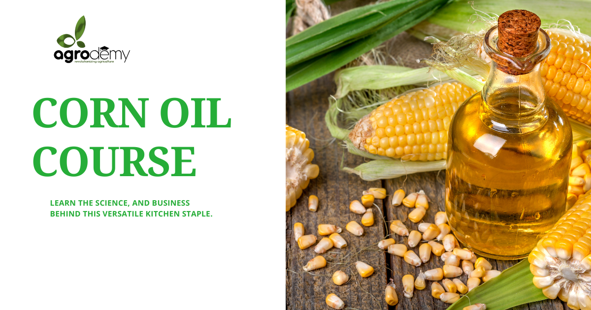 Corn Oil Production and Marketing: From Kernel to Shelf